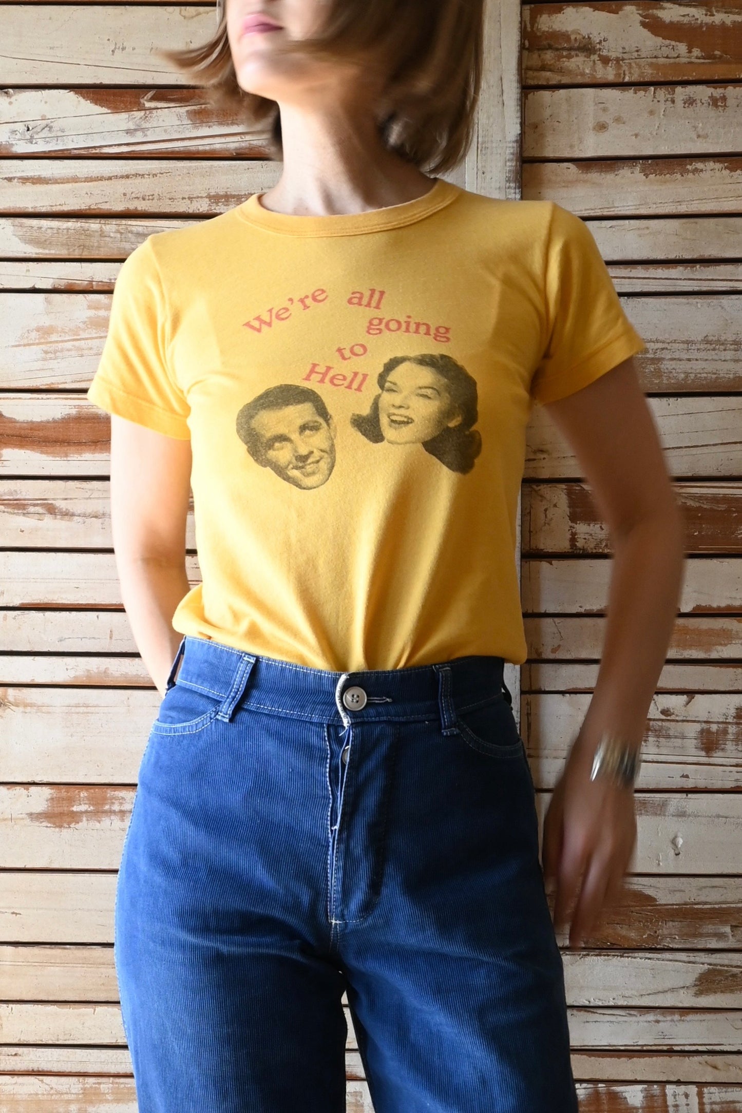 Tee/We're all going to hell